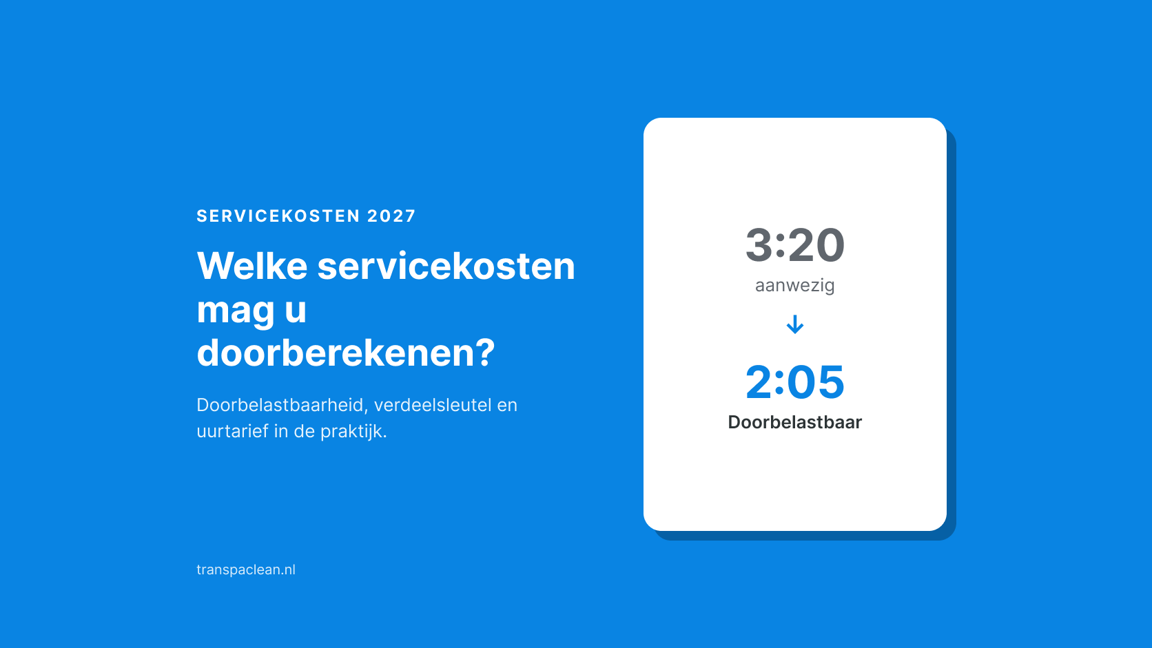 Welke servicekosten mag u doorberekenen vanaf 2027?
